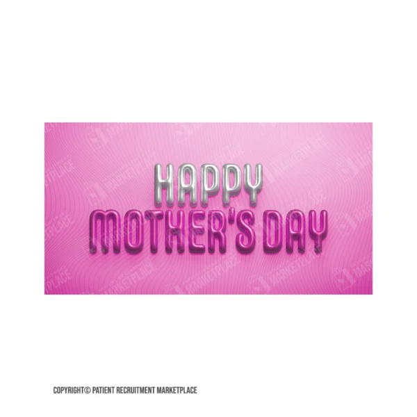 Social Media Graphic_Mother's Day_ Happy Mother's Day